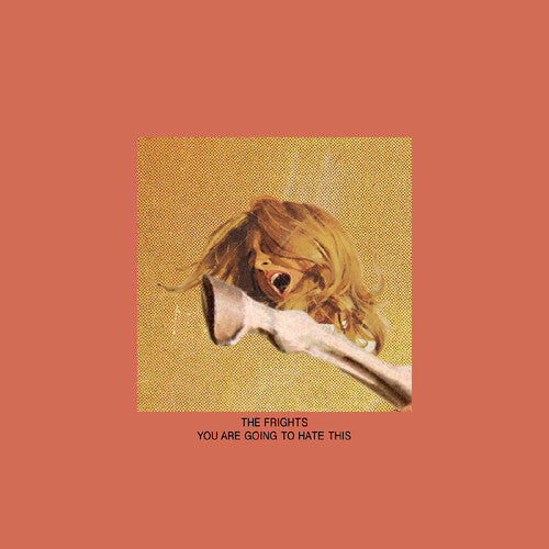 The Frights: You Are Going To Hate This { Vinyl LP }