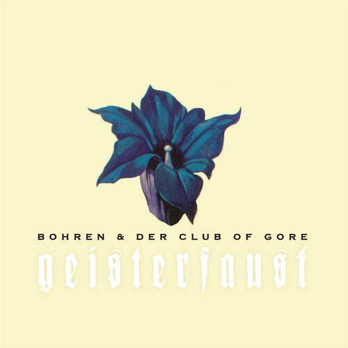 Bohren & der Club of Gore: Geisterfaust { Vinyl LP }
