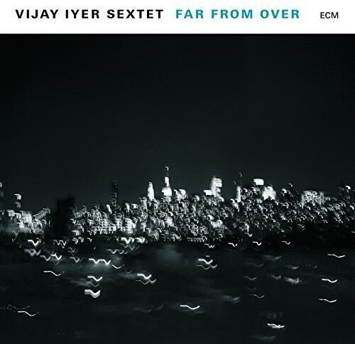 Vijay Iyer: Far From Over { Vinyl LP }