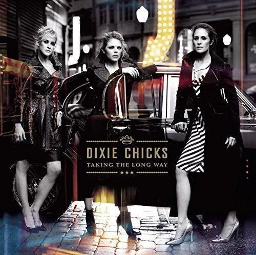 The Chicks: Taking the Long Way { Vinyl LP }