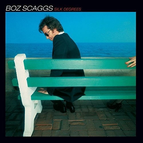 Boz Scaggs: Silk Degrees { Vinyl LP }