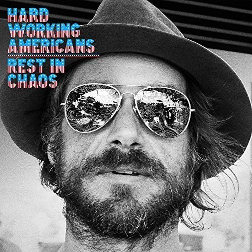Hard Working Americans: Rest In Chaos { Vinyl LP }