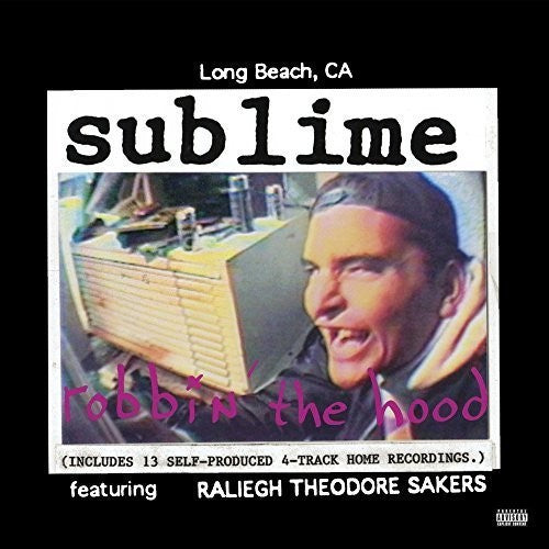 Sublime: Robbin' The Hood { Vinyl LP }