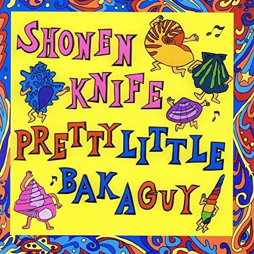 Shonen Knife: Pretty Little Baka Guy { Vinyl LP }