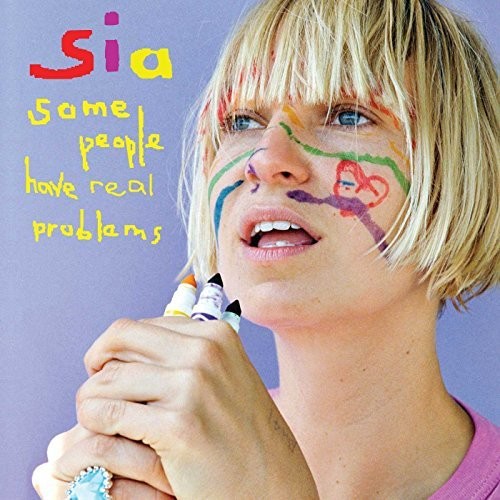 Sia: Some People Have Real Problems { Vinyl LP }