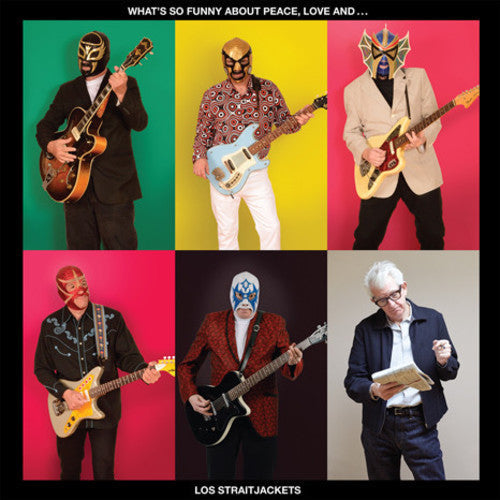 Los StraitJackets: What's So Funny About Peace Love & Los Straitjacks { Vinyl LP }