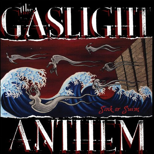 The Gaslight Anthem: Sink Or Swim { Vinyl LP }