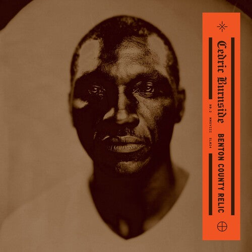 Cedric Burnside: Benton County Relic { Vinyl LP }