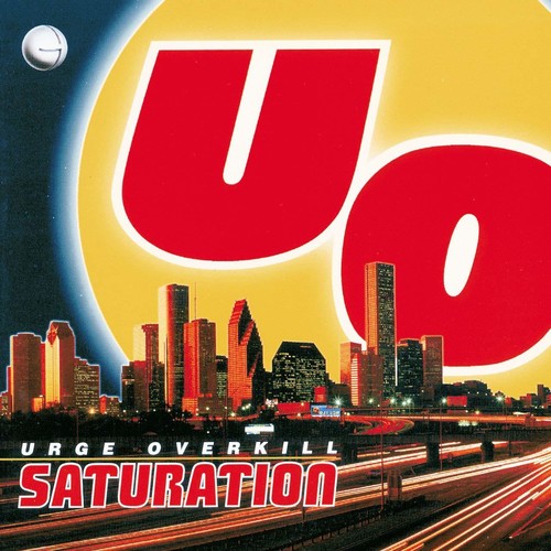 Urge Overkill: Saturation { Vinyl LP }