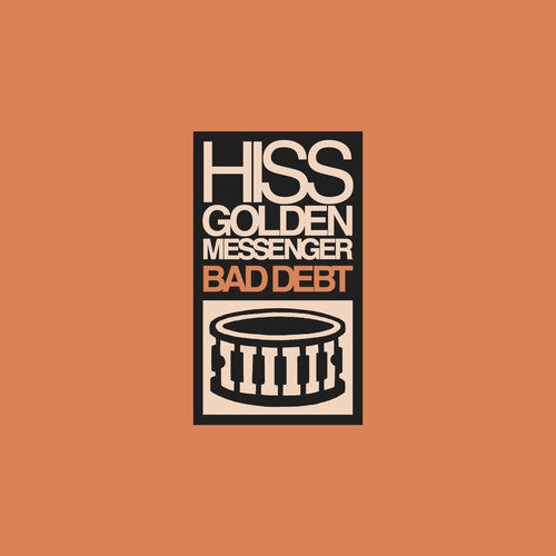 Hiss Golden Messenger: Bad Debt { Vinyl LP }