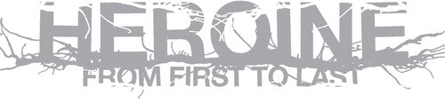 From First to Last: Heroine { Vinyl LP }