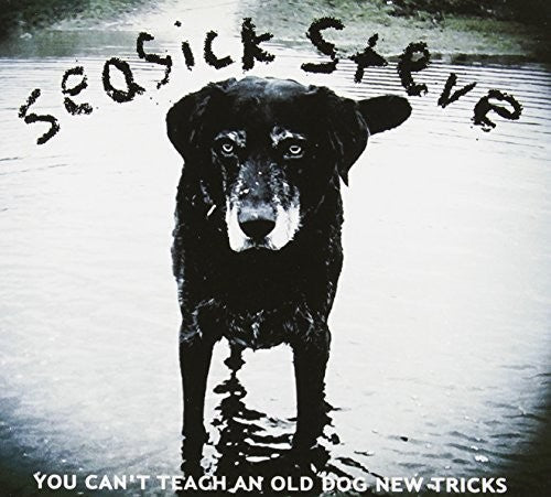 Seasick Steve: You Can't Teach An Old Dog New Tricks { Vinyl LP }