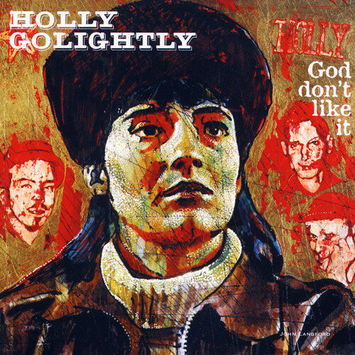 Holly Golightly: God Don't Like It { Vinyl LP }