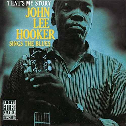 John Lee Hooker: That's My Story: John Lee Hooker Sings The Blues { Vinyl LP }