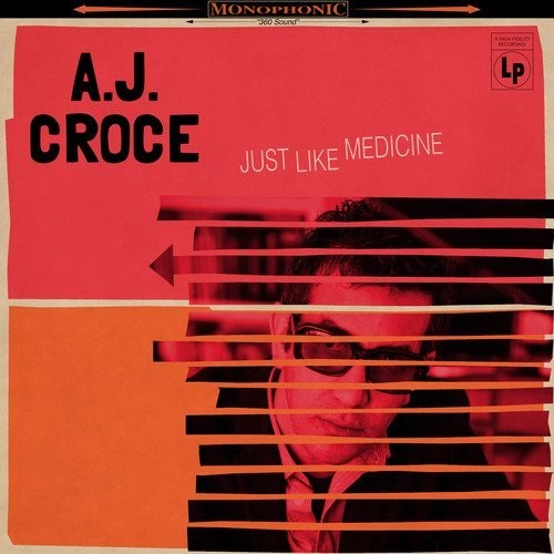 A.J. Croce: Just Like Medicine { Vinyl LP }