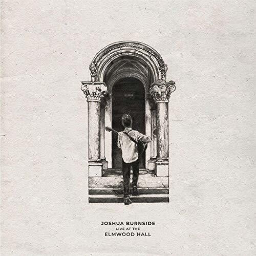 Joshua Burnside: Live At The Elmwood Hall { Vinyl LP }