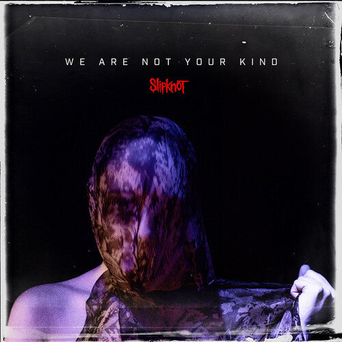Slipknot: We Are Not Your Kind { Vinyl LP }