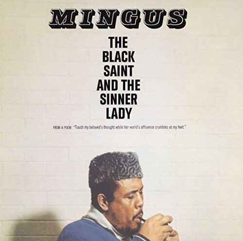Charles Mingus: The Black Saint And The Sinner Lady { Vinyl LP }