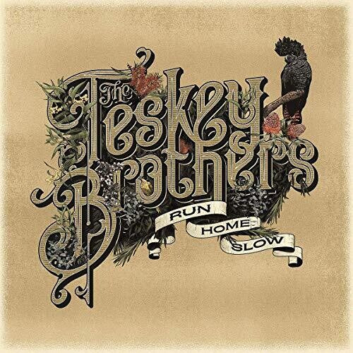 Teskey Brothers: Run Home Slow { Vinyl LP }