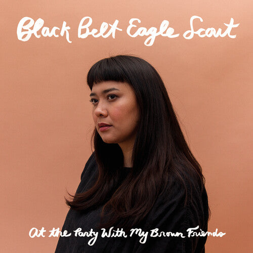 Black Belt Eagle Scout: At The Party With My Brown Friends { Vinyl LP }