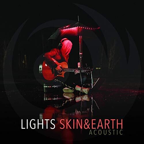 The Lights: Skin & Earth: Acoustic { Vinyl LP }