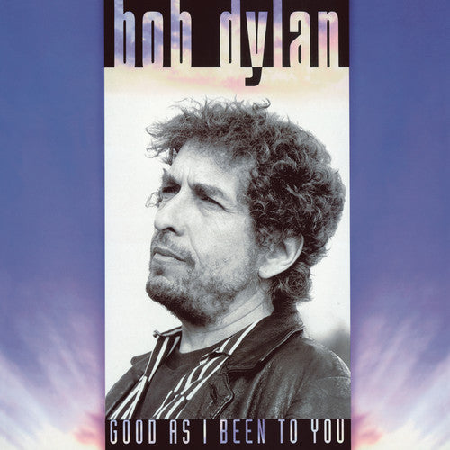 Bob Dylan: Good As I Been To You { Vinyl LP }