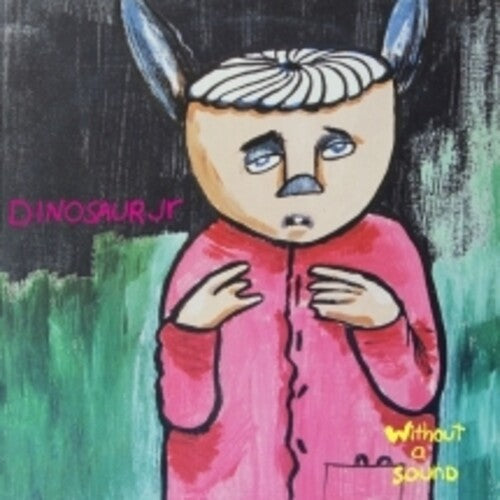 Dinosaur Jr: Without A Sound { Vinyl LP }