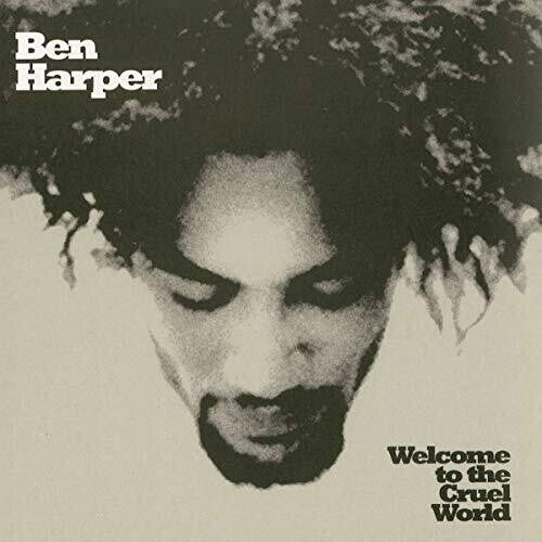 Ben Harper: Welcome To The Cruel World { Vinyl LP }