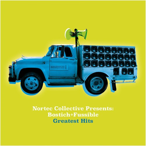 Bostich + Fussible: Nortec Collective Presents: Bostich + Fussible { Vinyl LP }