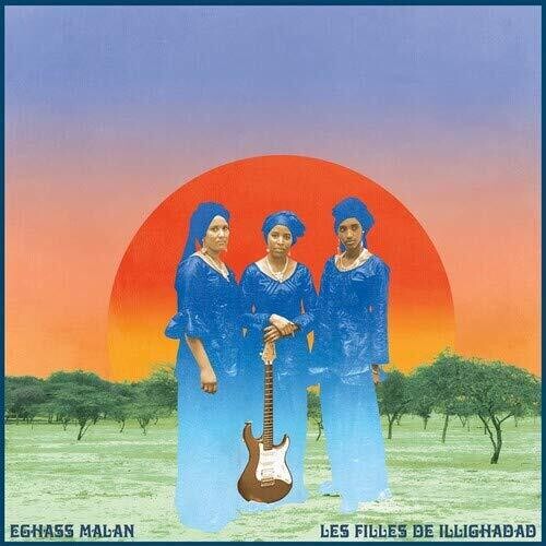 Les Filles De Illighadad: Eghass Malan { Vinyl LP }