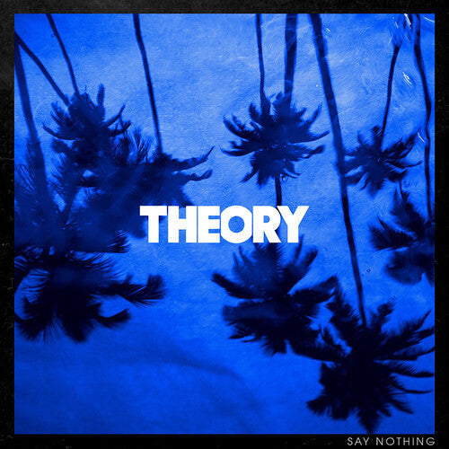Theory of a Deadman: Say Nothing { Vinyl LP }