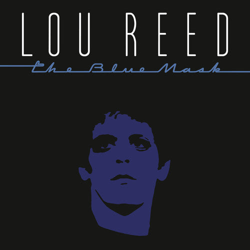 Lou Reed: The Blue Mask { Vinyl LP }