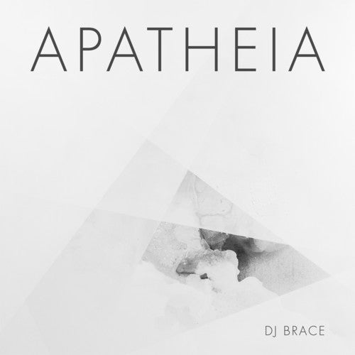 DJ Brace: Apatheia { Vinyl LP }