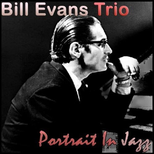 Bill Evans Trio: Portrait In Jazz { Vinyl LP }