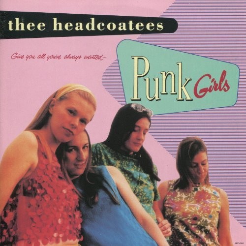 Thee Headcoatees: Punk Girls { Vinyl LP }