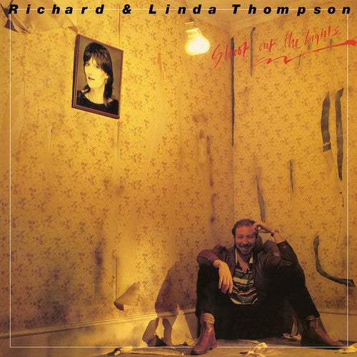 Richard Thompson & Linda: Shoot Out The Lights { Vinyl LP }