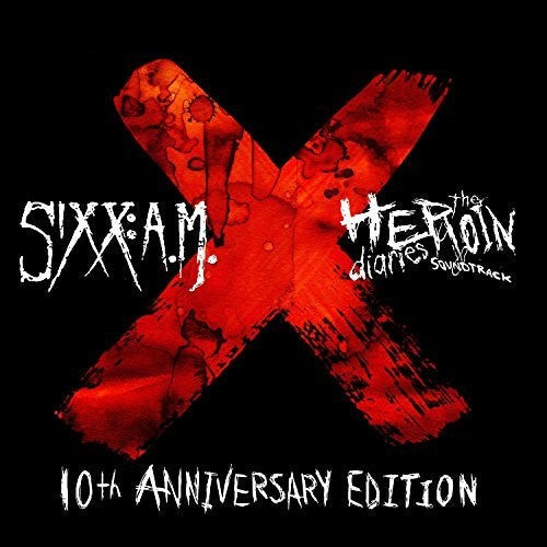 Sixx:a.M.: The Heroin Diaries Soundtrack: 10th Anniversary Edition { Vinyl LP }