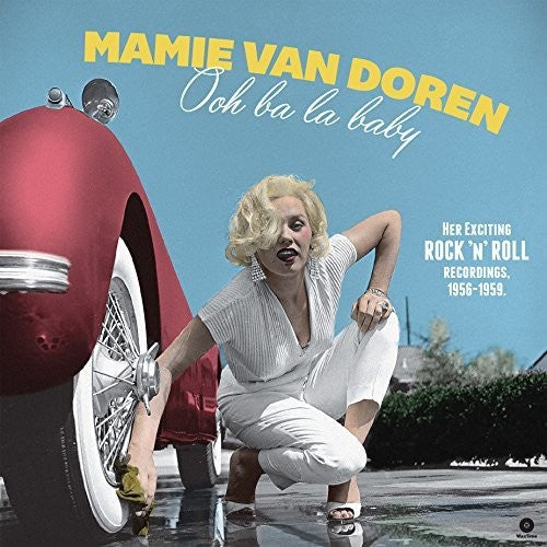 Mamie van Doren: Ooh Ba La Baby: Her Exciting Rock N Roll Recordings 1956-1959 { Vinyl LP }