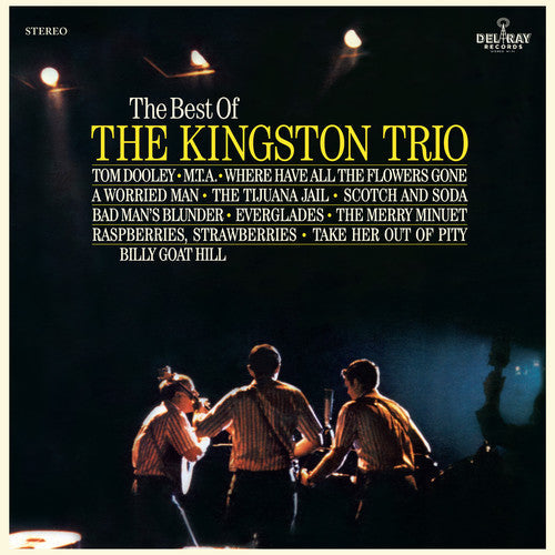 Kingston Trio: Best Of The Kingston Trio { Vinyl LP }