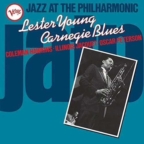 Lester Young: Jazz At The Philharmonic: Lester Young Carnegie Blues { Vinyl LP }