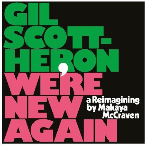 Gil Scott-Heron: We're New Again - A Reimagining By Makaya Mccraven { Vinyl LP }