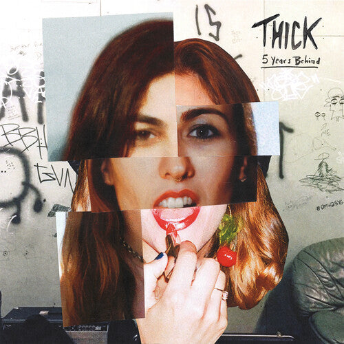 Thick: 5 Years Behind { Vinyl LP }