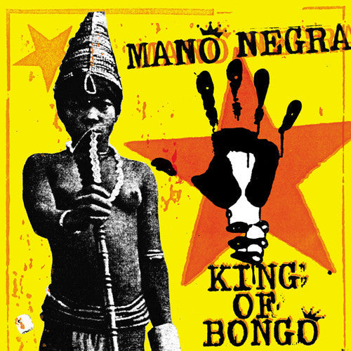Mano Negra: King Of Bongo { Vinyl LP }