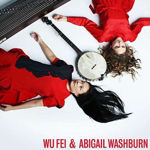 Wu Fei: Wu Fei & Abigail Washburn { Vinyl LP }