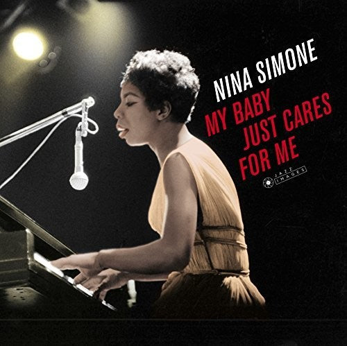 Nina Simone: My Baby Just Cares For Me { Vinyl LP }