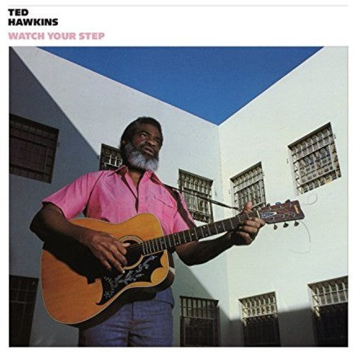Ted Hawkins: Watch Your Step { Vinyl LP }
