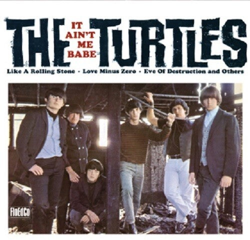 The Turtles: It Ain't Me Babe { Vinyl LP }