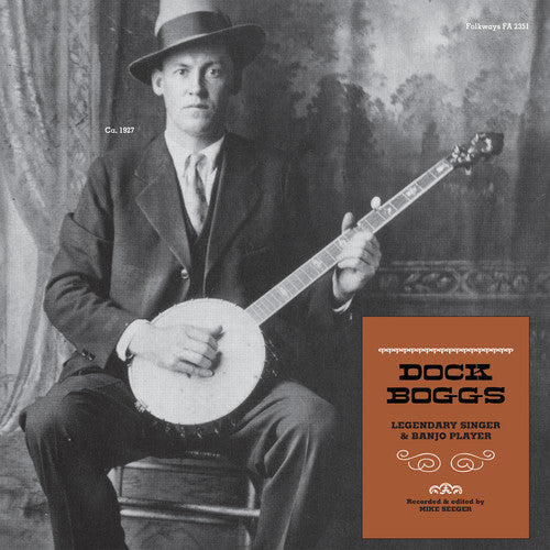Dock Boggs: Legendary Singer & Banjo Player { Vinyl LP }