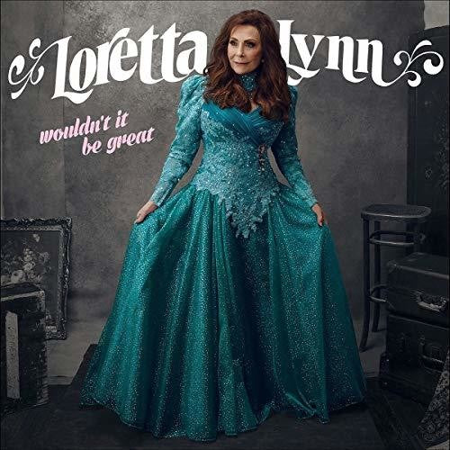 Loretta Lynn: Wouldn't It Be Great { Vinyl LP }
