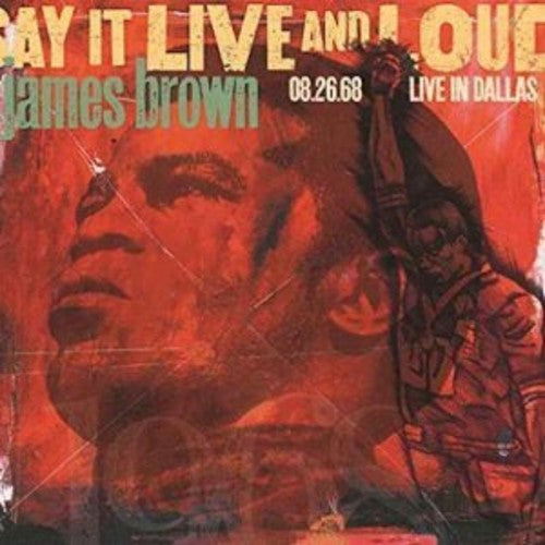James Brown: Say It Live And Loud: Live In Dallas 8.26.68 { Vinyl LP }